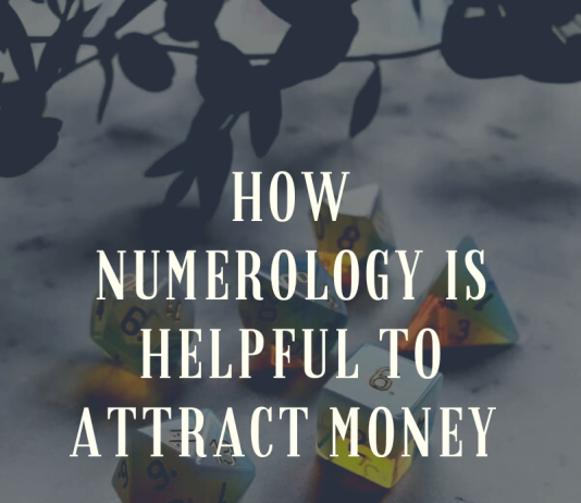 How Numerology is Helpful to Attract Money
