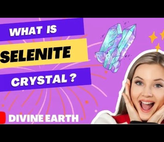 What is Selenite Crystal and How to use that?